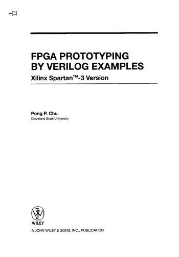 FPGA Prototyping By Verilog Examples: Xilinx Spartan-3 Version