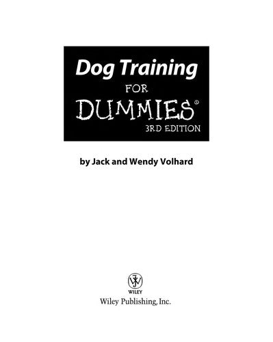 Dog Training For Dummies 3e (For Dummies Series)