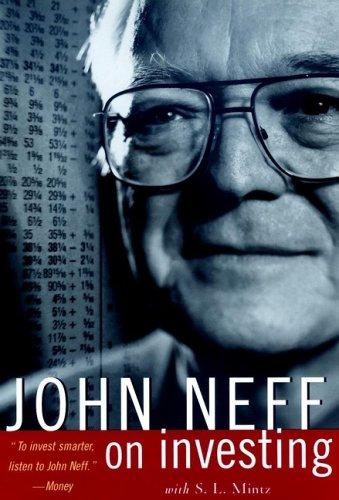 John Neff on Investing