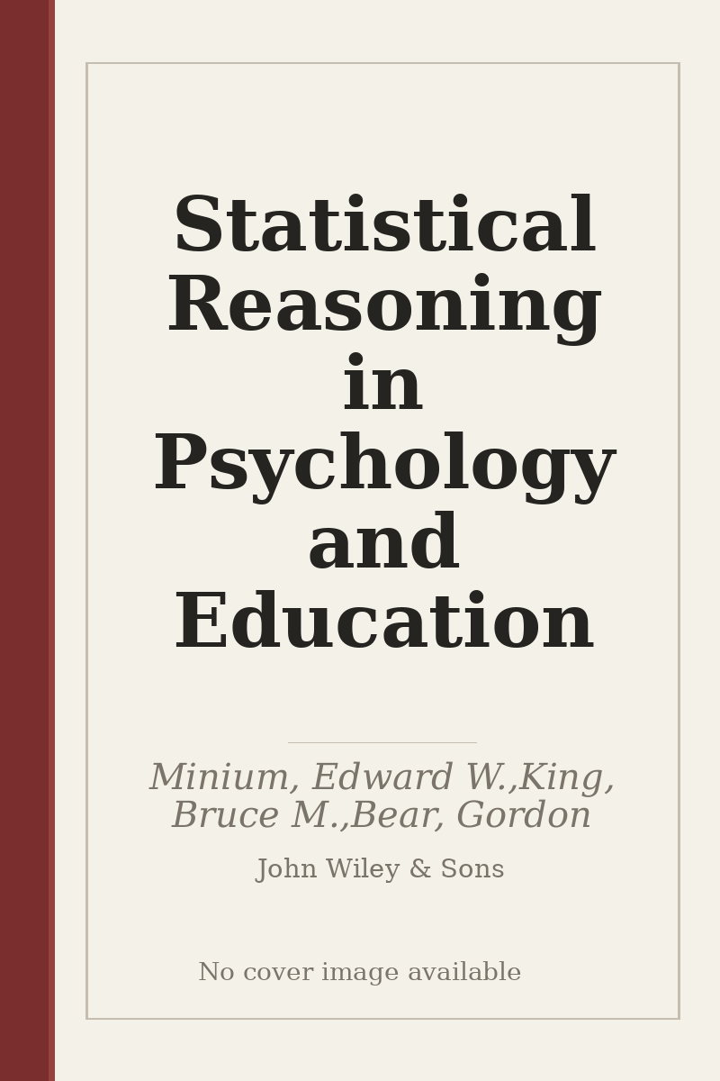 Statistical Reasoning in Psychology and Education - no cover image available