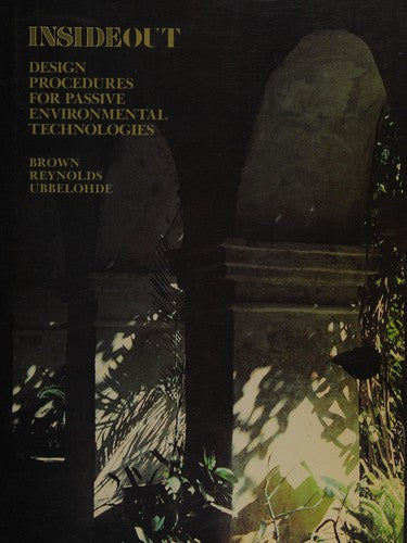 Brown *insideout* Design Procedures For Passive Environmental Technologies (pr Only)