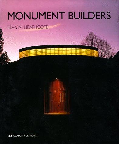 Monument Builders: Modern Architecture and Death