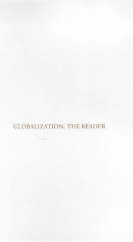 Globalization: The Reader