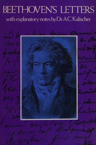 Beethoven's Letters. Biography. (Dover Books on Music: Composers)