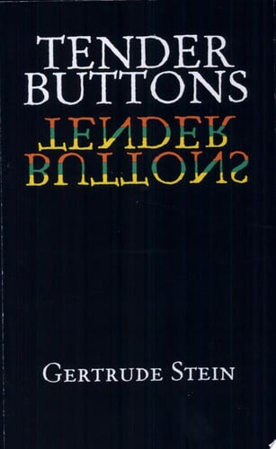Tender Buttons (Dover Literature: Poetry)