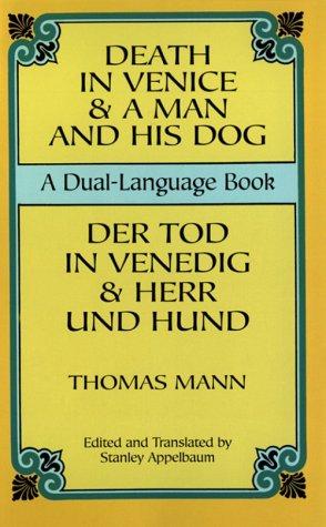 Death in Venice and a Man and His Dog / Der Tod in Venedig und Herr Und Hund (Dover Dual Language Texts Series)