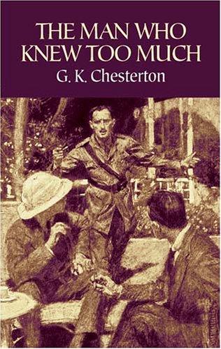 The Man Who Knew Too Much (Dover Literature: Crime/Mystery/Thriller Short Stories)