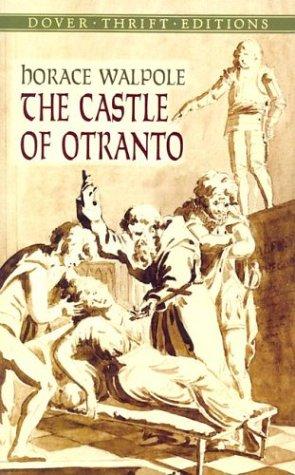 The Castle of Ontranto (Thrift Editions)