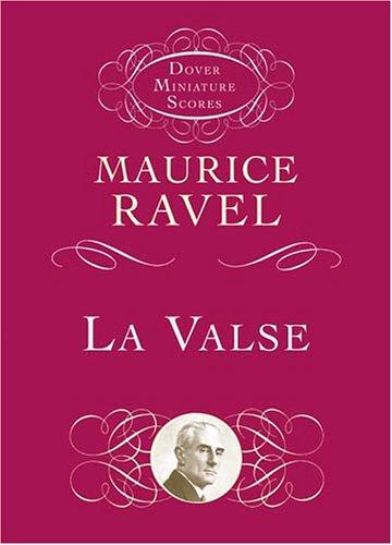 La Valse: In Full Score (Dover Miniature Scores)