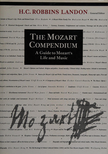 The Mozart Compendium: A Guide to Mozart's Life and Music