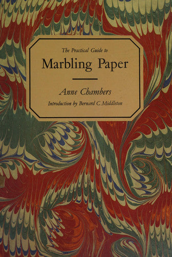The Practical Guide to Marbling Paper