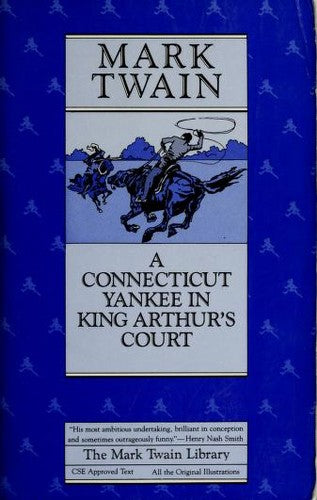 Connecticut Yankee–Lib: 4 (Mark Twain Library)