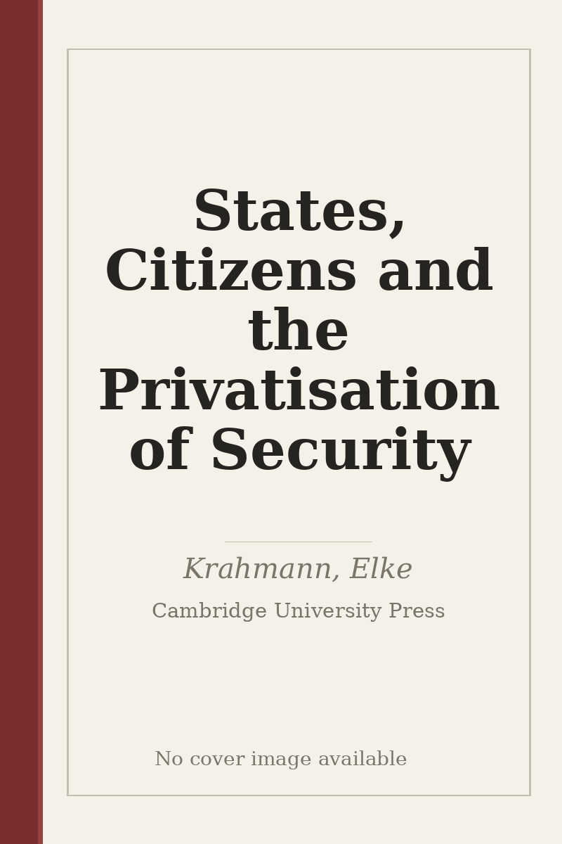 States, Citizens and the Privatisation of Security - no cover image available