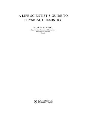 A Life Scientist's Guide to Physical Chemistry