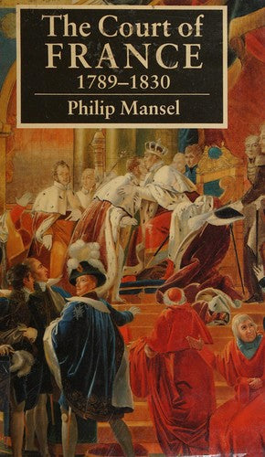 The Court of France 1789–1830