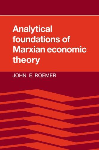 Analytical Foundations Marxian Thry
