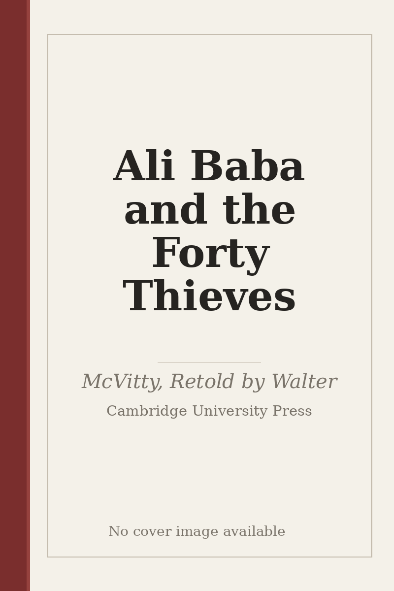 Ali Baba and the Forty Thieves - no cover image available