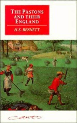 The Pastons and their England: Studies in an Age of Transition (Canto original series)