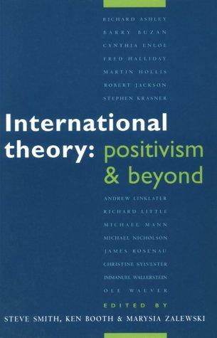 International Theory: Positivism and Beyond