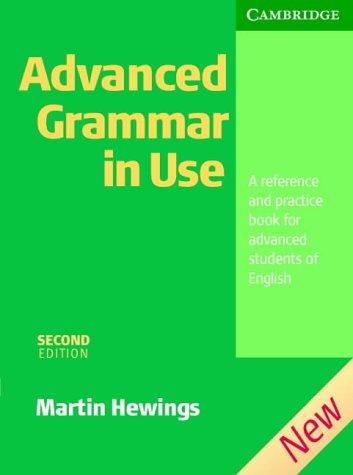 Advanced Grammar in Use without Answers