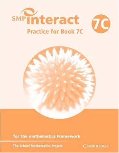 SMP Interact Practice for Book 7C: for the Mathematics Framework (SMP Interact for the Framework)