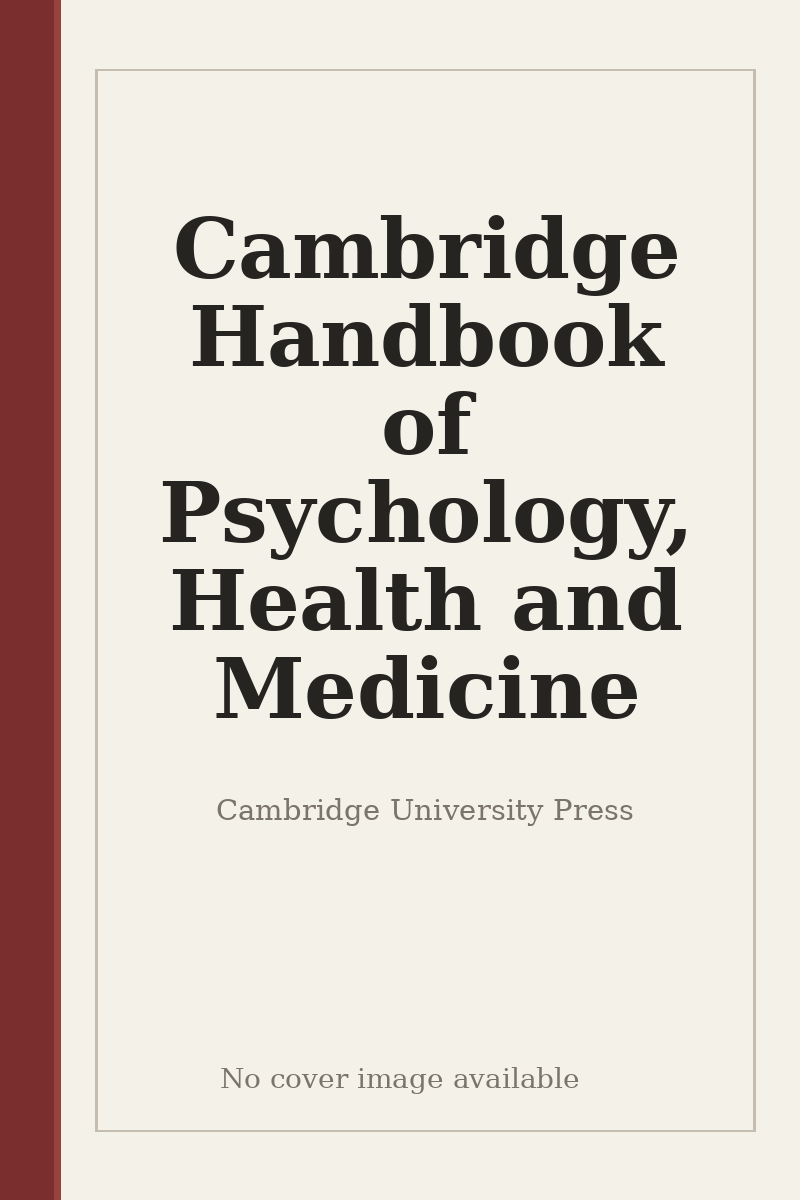 Cambridge Handbook of Psychology, Health and Medicine - no cover image available