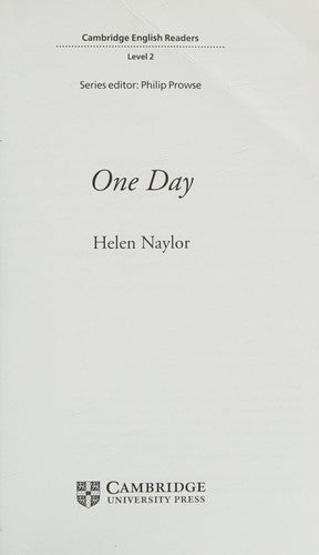 One Day Level 2: Level 2 Cambridge English Readers