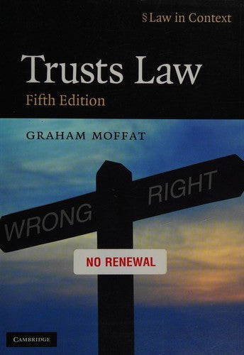 Trusts Law: Text and Materials (Law in Context)