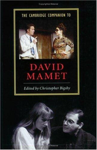 The Cambridge Companion to David Mamet (Cambridge Companions to Literature)