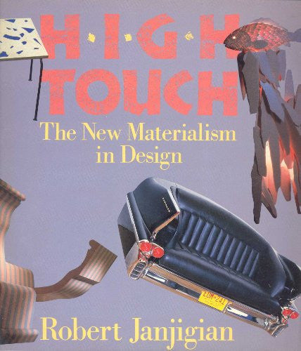 High Touch: The New Materialism in Design
