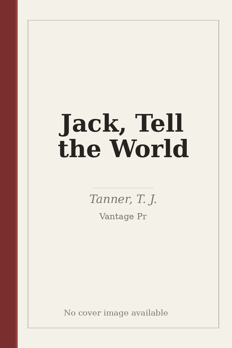 Jack, Tell the World - no cover image available