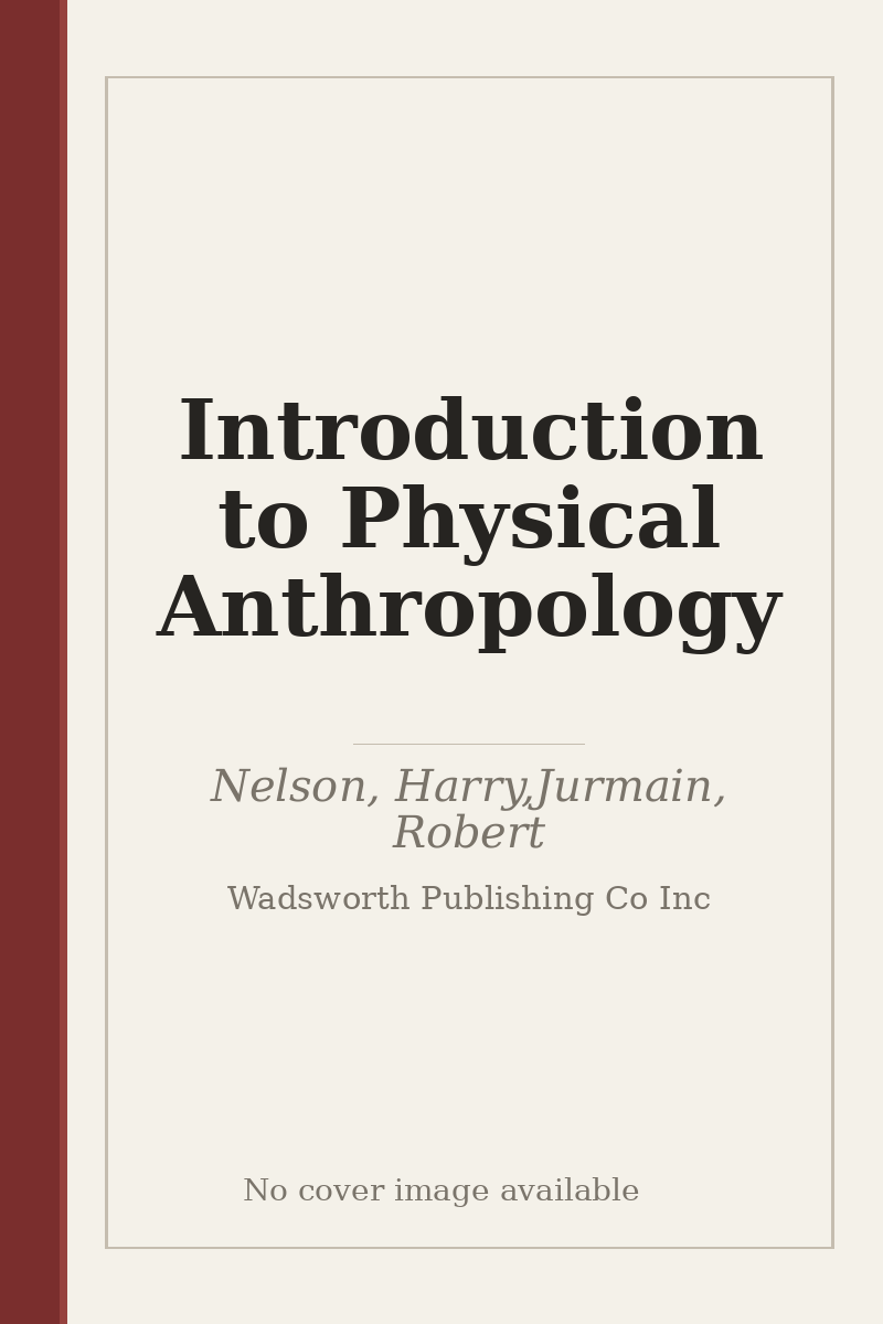Introduction to Physical Anthropology - no cover image available