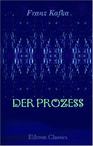 Der Prozess