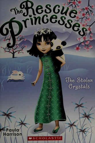 The Stolen Crystals (Rescue Princesses)