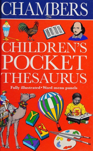 Chambers Children's Pocket Thesaurus