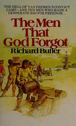 The Men That God Forgot :