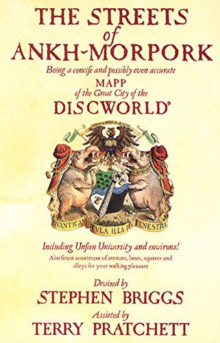 The Streets of Ankh-Morpork: the principal city of Sir Terry Pratchett’s much-loved Discworld, mapped for the very first time