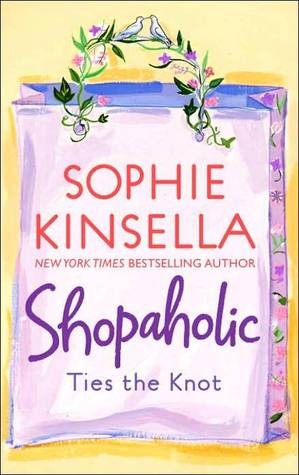 SHOPAHOLIC TIES THE KNOT