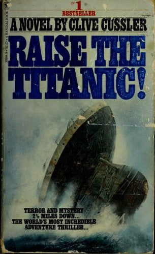 Raise the Titanic Edition: reprint