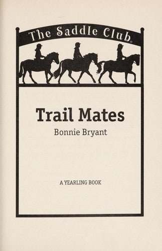 Trail Mates: No 5 (Saddle Club)