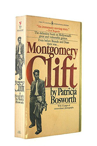 Montgomery Clift: A Biography