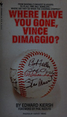 Title: Where have you gone Vince Dimaggio