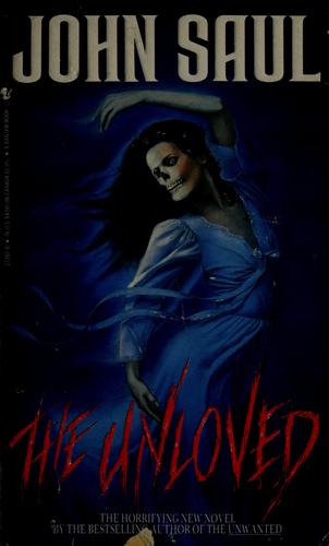 The Unloved: A Novel