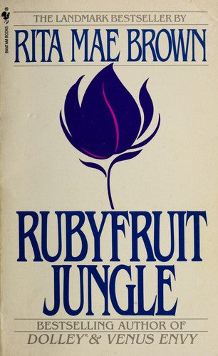 Rubyfruit Jungle