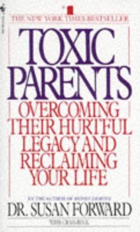 Toxic Parents
