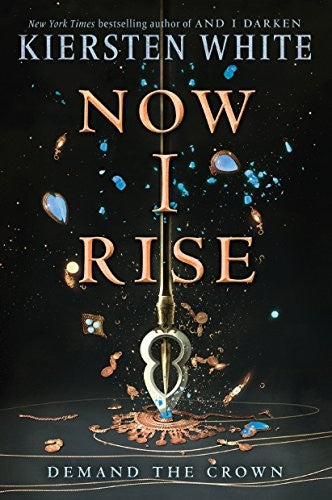 Now I Rise: 2 (And I Darken)