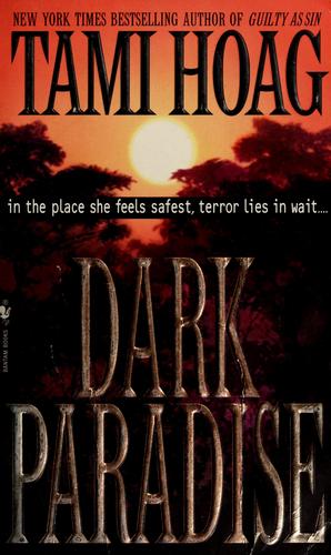 Dark Paradise: A Novel