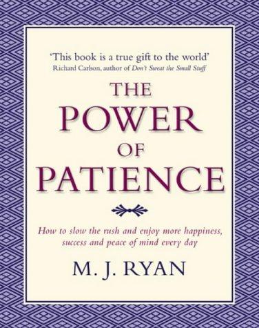 The Power of Patience