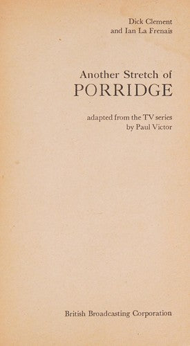 Another Stretch of Porridge