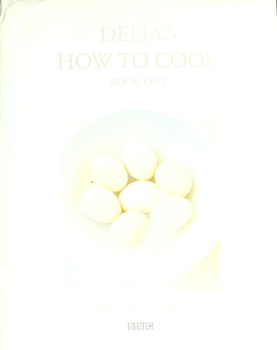 Delia's How to Cook Book One
